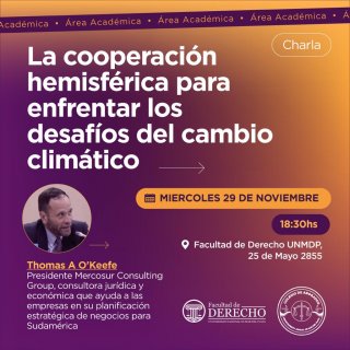 La Cooperación Hemisférica para Enfrentar los Desafíos del Cambio Climático